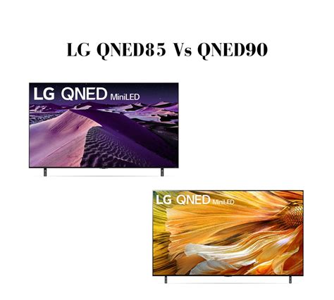 Its a 4K TV that supports Dolby Vision. . Lg qned 85 vs 90